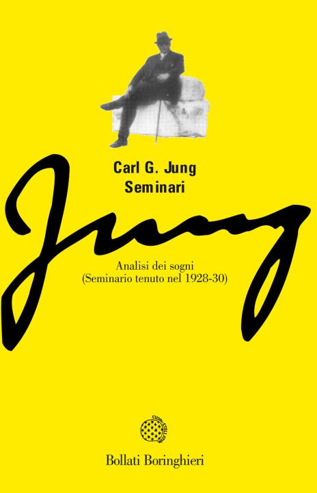 Kniha Analisi dei sogni. Seminario tenuto nel 1928-30 Carl Gustav Jung