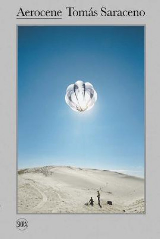 Livro Tomas Saraceno: Aerocene Hans-Ulrich Obrist