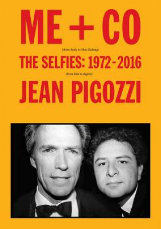 Kniha Jean Pigozzi: ME + CO Jean Pigozzi