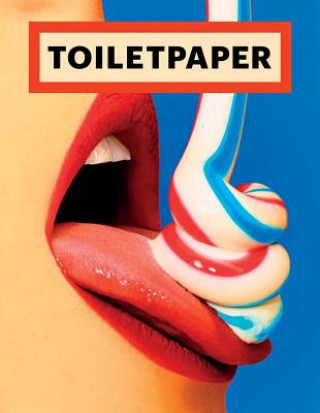 Книга Toiletpaper Magazine 15 Maurizio Cattelan