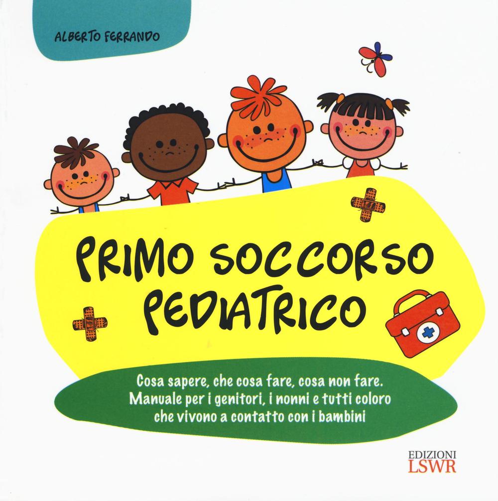 Kniha Primo soccorso pediatrico Alberto Ferrando