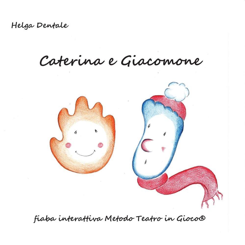 Knjiga Caterina e Giacomone Helga Dentale