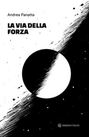 Kniha La via della forza Andrea Panatta