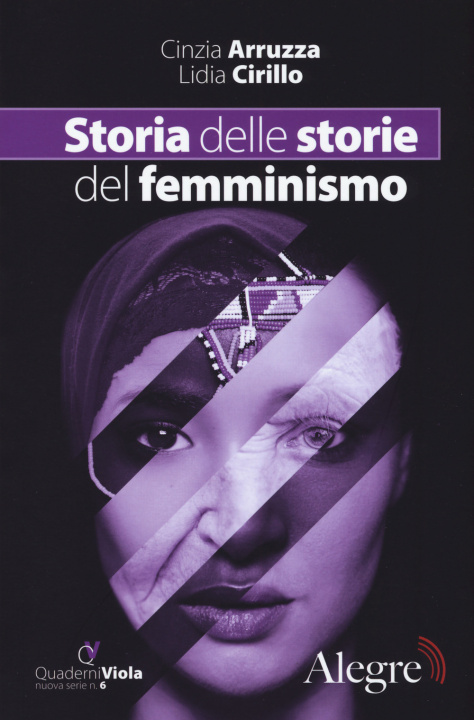 Kniha Storia delle storie del femminismo Cinzia Arruzza