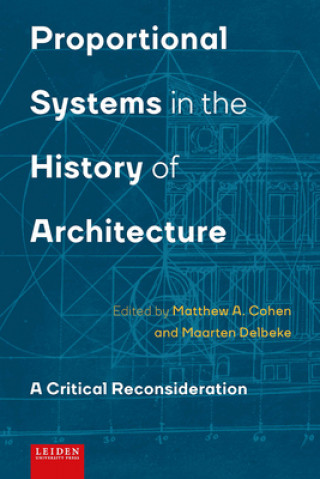 Kniha Proportional Systems in the History of Architecture Maarten Delbeke