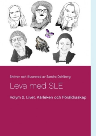Kniha Leva med SLE Volym 2 Sandra Dahlberg