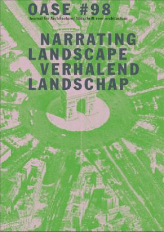 Buch Oase 98: Narrating Landscape Klaske Havik