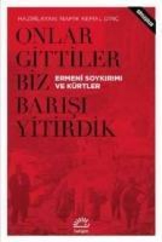 Książka Onlar Gittiler Biz Barisi Kolektif