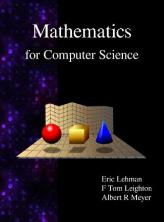 Книга Mathematics for Computer Science Lehman Eric