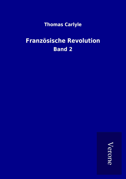 Knjiga Französische Revolution Thomas Carlyle