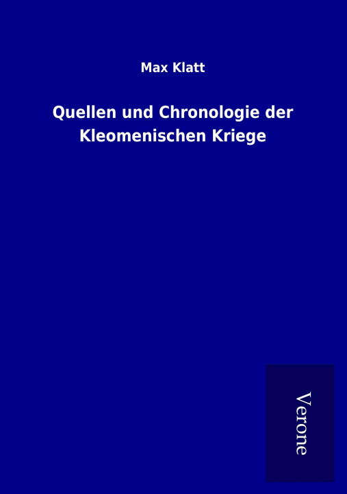 Carte Quellen und Chronologie der Kleomenischen Kriege Max Klatt