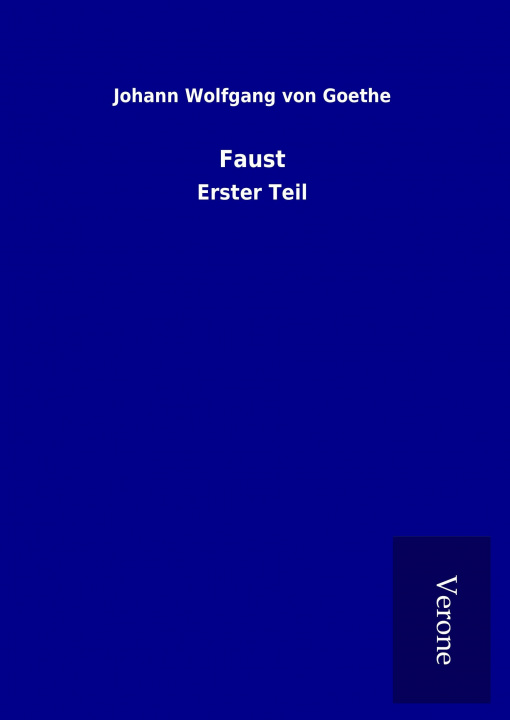 Knjiga Faust Johann Wolfgang von Goethe