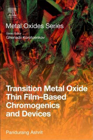 Könyv Transition Metal Oxide Thin Film-Based Chromogenics and Devices Ashrit Pandurang