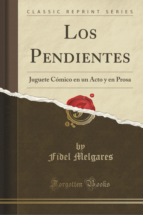 Kniha Los Pendientes Fidel Melgares