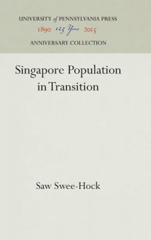 Libro Singapore Population in Transition Saw Swee-Hock