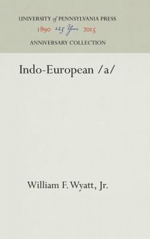 Buch Indo-European /a/ Jr. Wyatt