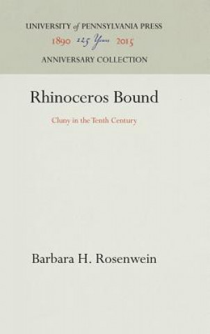 Könyv Rhinoceros Bound Barbara H. Rosenwein