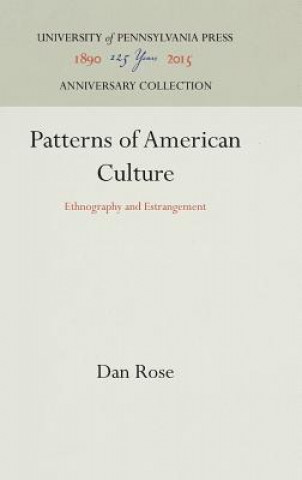 Książka Patterns of American Culture Dan Rose