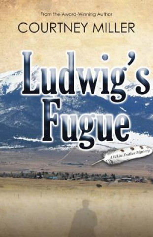 Kniha Ludwig's Fugue Courtney Miller