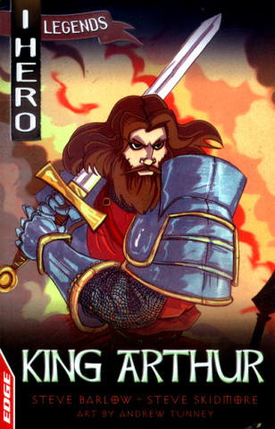 Carte EDGE: I HERO: Legends: King Arthur Steve Barlow