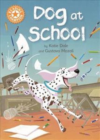 Książka Reading Champion: Dog at School Franklin Watts