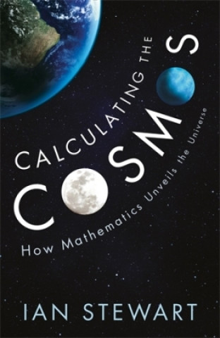 Carte Calculating the Cosmos Ian Stewart