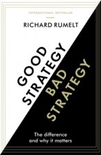 Könyv Good Strategy/Bad Strategy Richard Rumelt