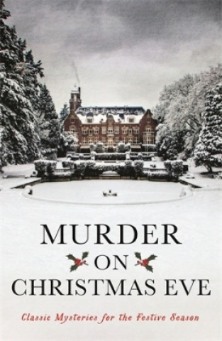 Knjiga Murder On Christmas Eve Margery Allingham