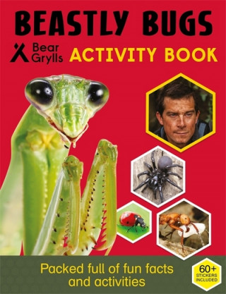 Книга Bear Grylls Sticker Activity: Beastly Bugs Bear Grylls