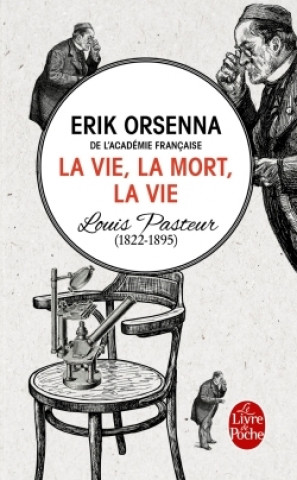 Carte La vie, la mort, et la vie Erik Orsenna