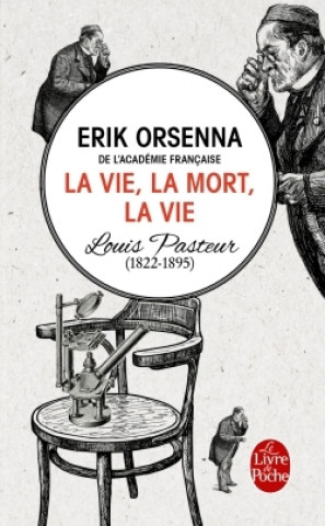 Kniha La vie, la mort, et la vie Erik Orsenna