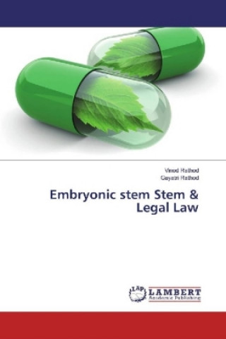 Carte Embryonic stem Stem & Legal Law Vinod Rathod