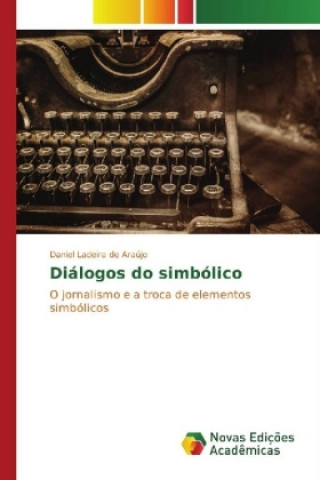 Knjiga Diálogos do simbólico Daniel Ladeira de Araújo