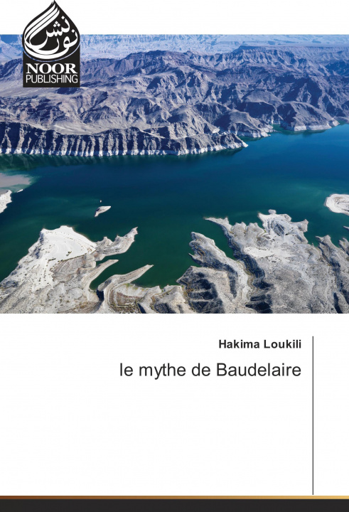 Kniha le mythe de Baudelaire Hakima Loukili