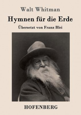 Kniha Hymnen fur die Erde Walt Whitman