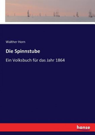 Buch Spinnstube Walther Horn