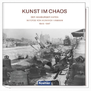 Kniha Kunst im Chaos Internationales Maritimes Museum Hamburg