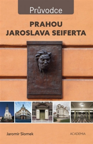 Materiale tipărite Prahou Jaroslava Seiferta Jaromír Slomek