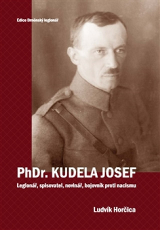 Book PhDr. Kudela Josef Ludvík Horčica