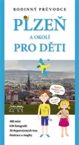 Kniha Plzeň a okolí pro děti Hauner Adam