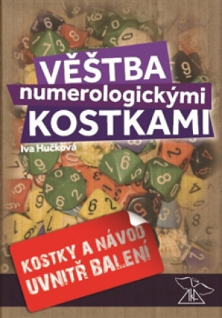 Kniha Věštba numerologickými kostkami Iva Hučková