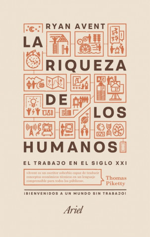 Libro La riqueza de los humanos RYAN AVENT