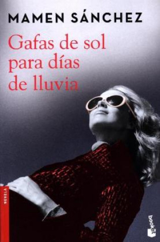 Könyv Gafas de sol para días de lluvia Mamen Sánchez