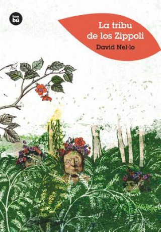 Книга La tribu de los Zippoli DAVID NEL-LO