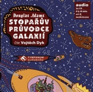 Аудио Stopařův průvodce galaxií Douglas Adams