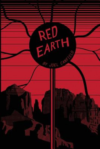 Книга Red Earth Joel Canfield