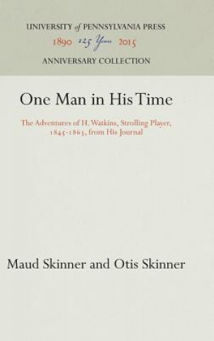 Kniha One Man in His Time Maud Skinner