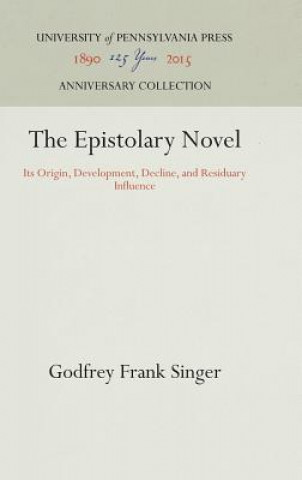 Knjiga Epistolary Novel Godfrey Frank Singer