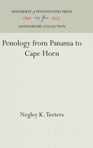 Kniha Penology from Panama to Cape Horn Negley K. Teeters