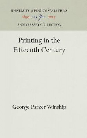 Carte Printing in the Fifteenth Century George Parker Winship